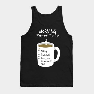 First coffee then human Tank Top